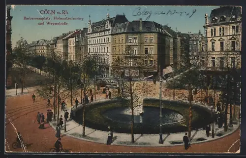 AK Köln-Neustadt, Barbarossaplatz, Hohenstaufenring, Weyerstrasse