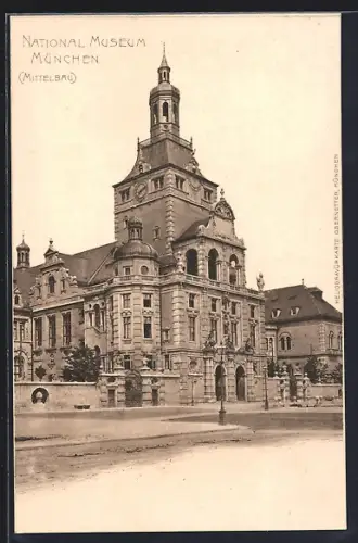 AK München, Nationalmuseum, Mittelbau