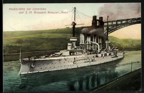AK Grosser Kreuzer Roon an der Hochbrücke Levensau, Kriegsschiff