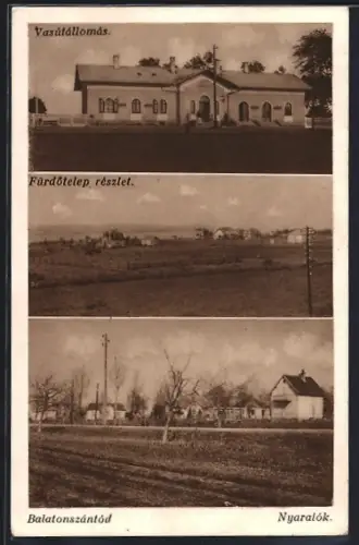 AK Balatonszántód, Nyaralók, Vasútállomás, Fürdötelep részlet