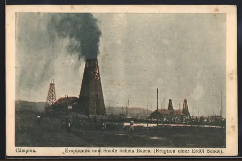 AK Câmpina, Eruption einer Erdöl Sonde