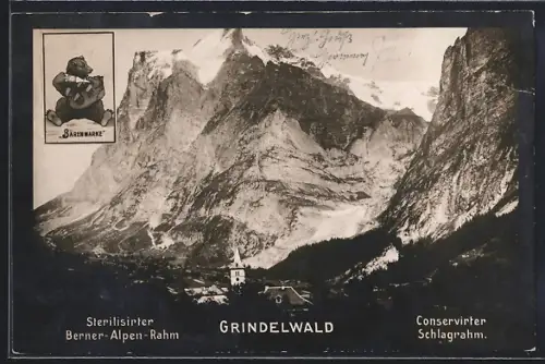 AK Grindelwald, Teilansicht mit Kirche, Werbung Bärenmarke, Sterilisirter Barner-Alpen-Rahm, Conservirter Schlagrahm