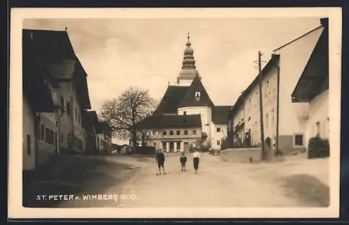 AK St. Peter am Wimberg, Strassenpartie mit Kirche, Kindergruppe