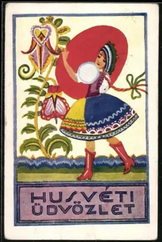 AK Frau in traditioneller Kleidung mit riesigem Osterei, Husveti Üdvözlet