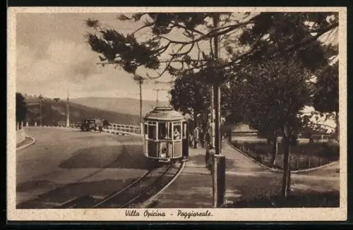 AK Villa Opicina, Poggioreale, Strassenbahn