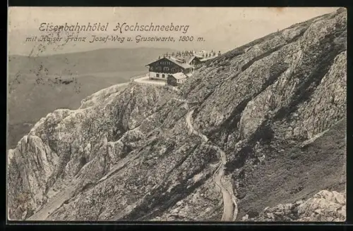 AK Hochschneeberg, Eisenbahnhotel Hochschneeberg mit Kaiser Franz Josef-Weg und Gruselwarte