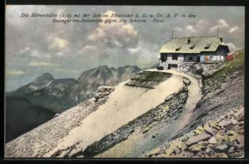 AK Kölnerhütte der Sektion Rheinland, Panorama mit Rosengarten-Dolomiten gegen den Schlern