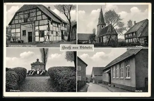 AK Bledeln, Lebensmittel v. Carl Meyer, Ehrenmal, Schule