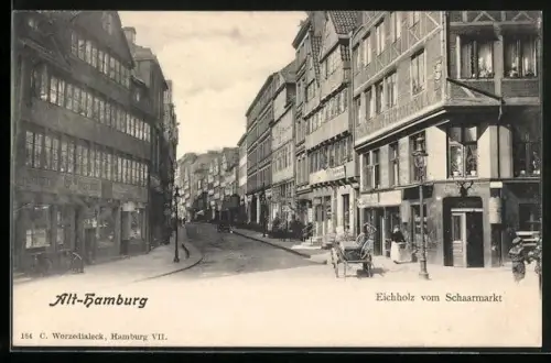 AK Hamburg, Strasseneck Eichholz am Schaarmarkt