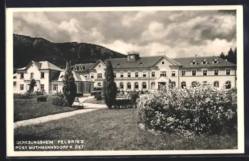 AK Muthmannsdorf /N. Öst., Genesungsheim Felbring