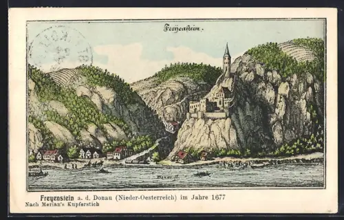 Künstler-AK Neustadtl an der Donau, Freyenstein a. d. Donau, Ortsansicht im Jahr 1677 nach Merian