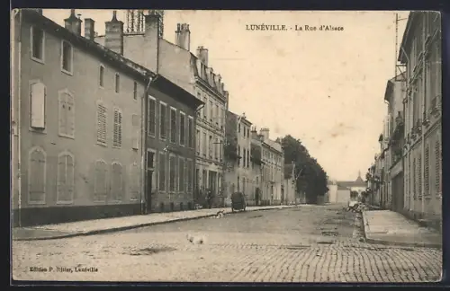 AK Lunéville, La Rue d`Alsace