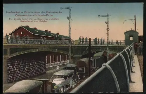 AK Herbesthal, Brücke über die Bahnstrecke, Grenze Deutschland-Belgien