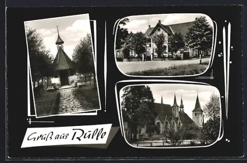 AK Rulle, Kapelle, Kirche, Schule