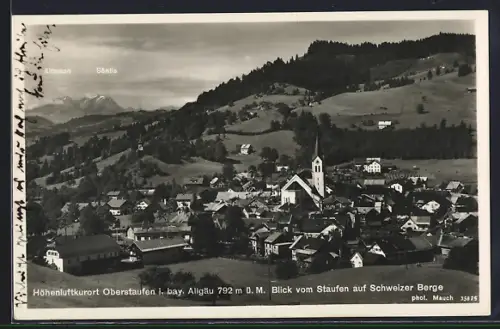 AK Oberstaufen i. bay. Allgäu, Blick vom Staufen auf Schweizer Berge