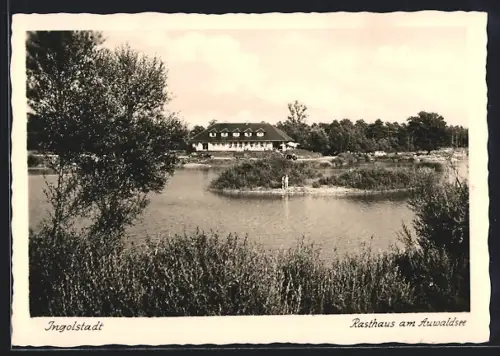 AK Ingolstadt, Rasthaus am Auwaldsee