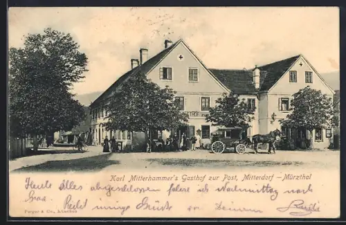 AK Mitterdorf /Mürzthal, Karl Mitterhammer`s Gasthof zur Post mit Pferdekutsche
