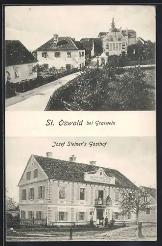 AK St. Oswald bei Gratwein, Josef Steiner`s Gasthof und Strassenpartie