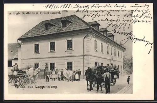 AK Langenwang, A. Sigls Gasthaus und Fleischhauerei mit Kutschen