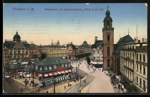 AK Frankfurt a. M., Hauptwache mit Katharinenkirche, Strassenbahn, Blick in die Zeil