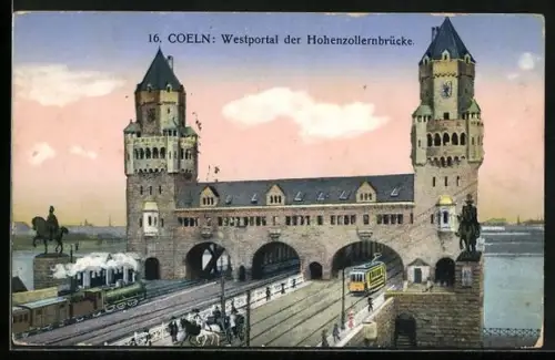 AK Coeln, Westportal der Hohenzollernbrücke, mit Strassenbahn u. Dampfzug