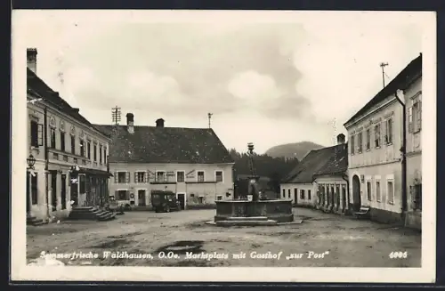AK Waldhausen, Marktplatz mit dem Gasthof zur Post von Hans Schmatz