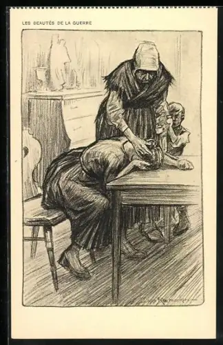 Künstler-AK Louis Raemaekers: Les Beautés de la Guerre, Mutter trauert um den Tod ihres Mannes im Krieg