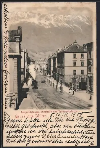 AK Wilten, Leopoldstrasse oberhalb der Triumphpforte