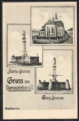 AK Oberneukirchen /O. Ö., Hubertus-Brunnen, Georgs-Brunnen, Kirche