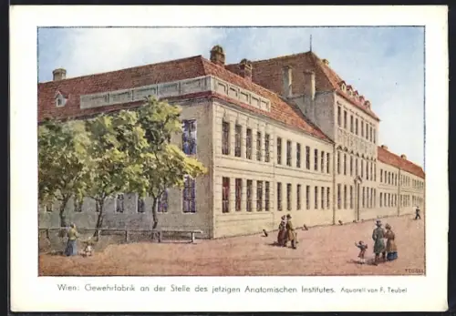 AK Wien, Gewehrfabrik an der Stelle des jetzigen Anatomischen Institutes