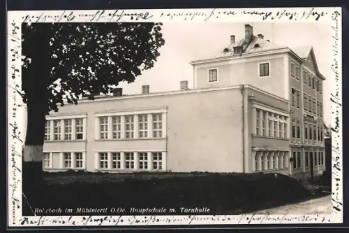 AK Rohrbach im Mühlviertl, Hauptschule mit Turnhalle