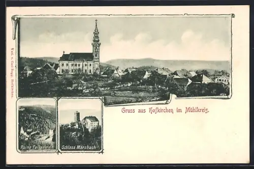 AK Hofkirchen im Mühlkreis, Totalansicht, Ruine Falkenstein, Schloss Marsbach
