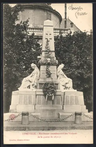 AK Lunéville, Monument commemoratif des Victimes de la guerre 1870-71