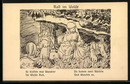 Künstler-AK Wilhelm Busch: Hernach, Rast im Walde, Es hielten mal Wandrer...