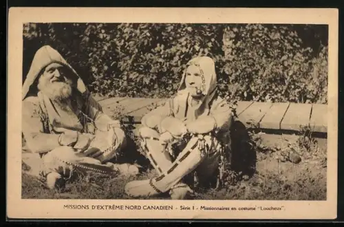 AK Missions D`Extrème Nord Canadien, Missionaires en costume Locheux