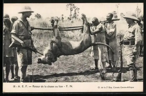 AK A. E. F., Retour de la chasse au lion, Jäger mit einem Löwen