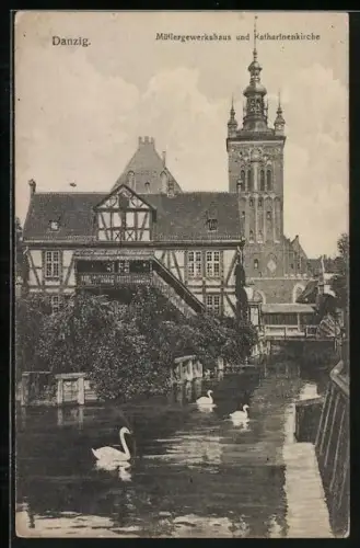 AK Danzig, Müllergewerkshaus und Katharinenkirche