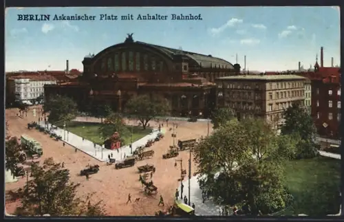 AK Berlin-Kreuzberg, Askanischer Platz, Anhalter Bahnhof