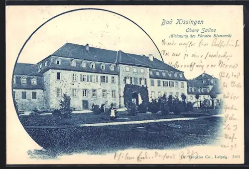 AK Bad Kissingen, Obere Saline, Wohnung des Fürsten Bismarck