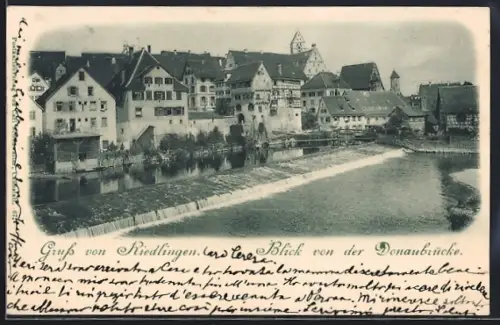 AK Riedlingen / Donau, Blick von der Donaubrücke