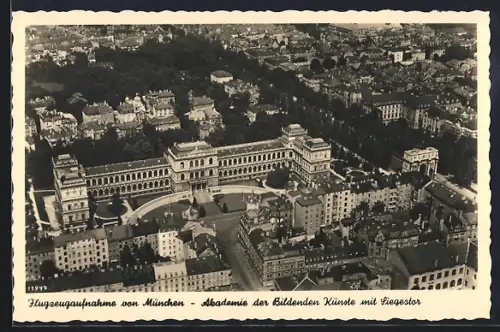 AK München, Akademie der Bildenden Künste mit Siegestor, Luftaufnahme