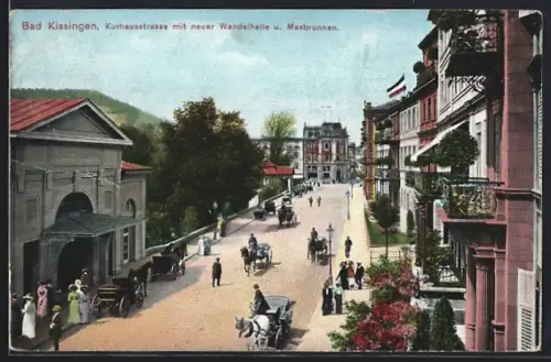 AK Bad Kissingen, Kurhausstrasse, neue Wandelhalle, Maxbrunnen