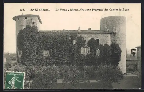 AK Anse /Rhône, Le Vieux Château, Ancienne Propriété des Comtes de Lyon