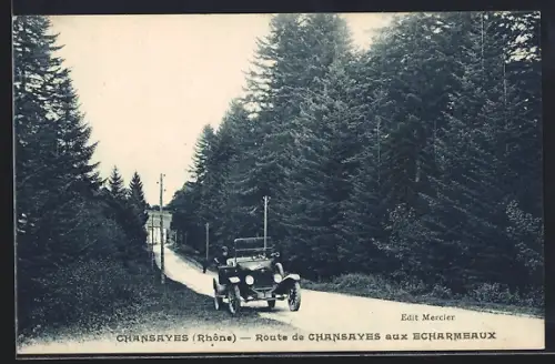 AK Chansayes /Rhône, Route de Chansayes aux Écharmeaux avec voiture ancienne
