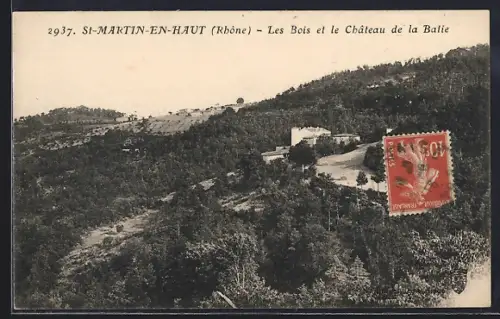 AK St-Martin-en-Haut /Rhône, Les Bois et le Château de la Batie