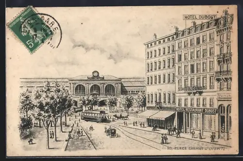 AK Lyon, Boulevard Place Carnot avec tramway et Hôtel Dubost