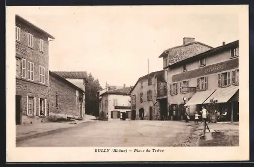 AK Bully /Rhône, Place du Trêve avec bâtiments et passants