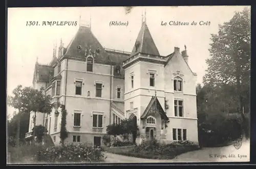 AK Amplepuis /Rhône, Le Château du Crêt