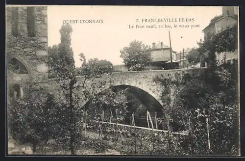 AK Francheville-le-Bas, Le Pont neuf en bas, le vieux pont