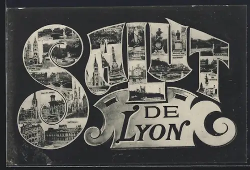 AK Lyon, Salut de Lyon avec monuments emblématiques en lettrines